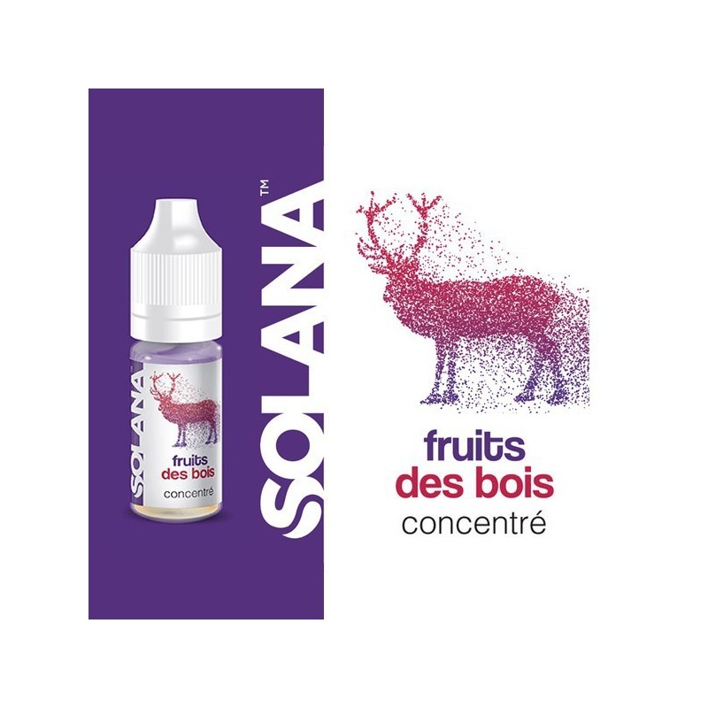 Arôme / Concentré Fruit des Bois - Solana 10ml